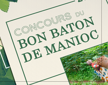 Le Bon Bâton de Manioc