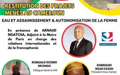 Restitution des projets réalisés au Cameroun